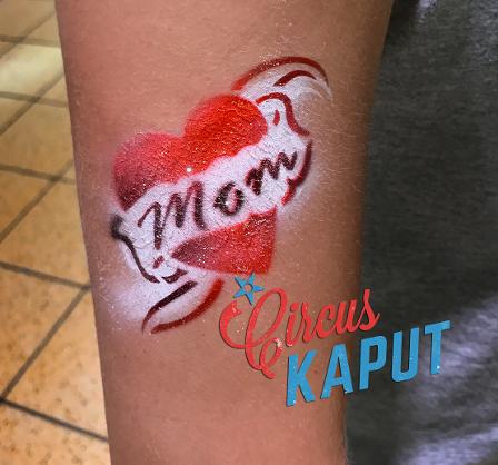 Circus Kaput mom heart airbrush tattoo